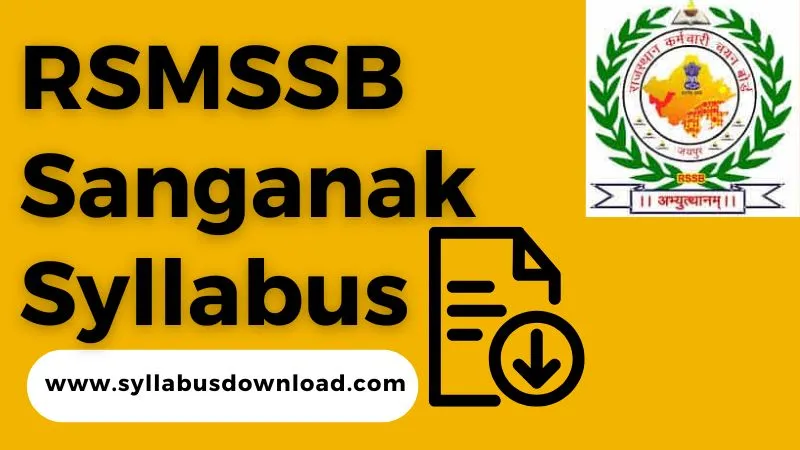 RSMSSB Sanganak Syllabus