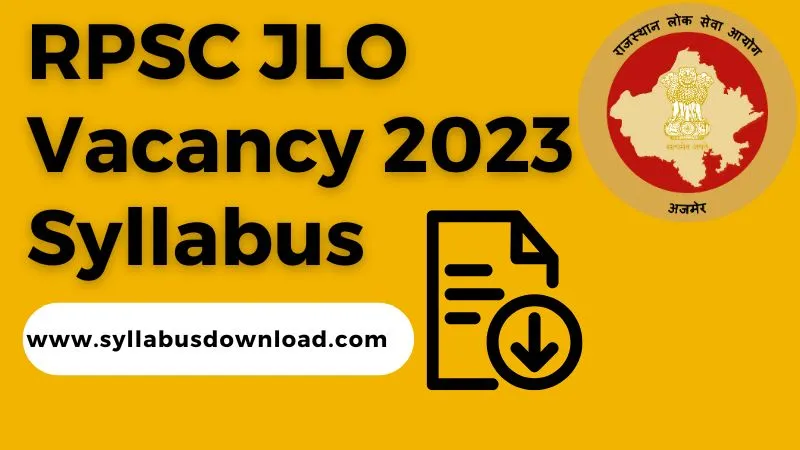 RPSC JLO Vacancy 2023 Syllabus
