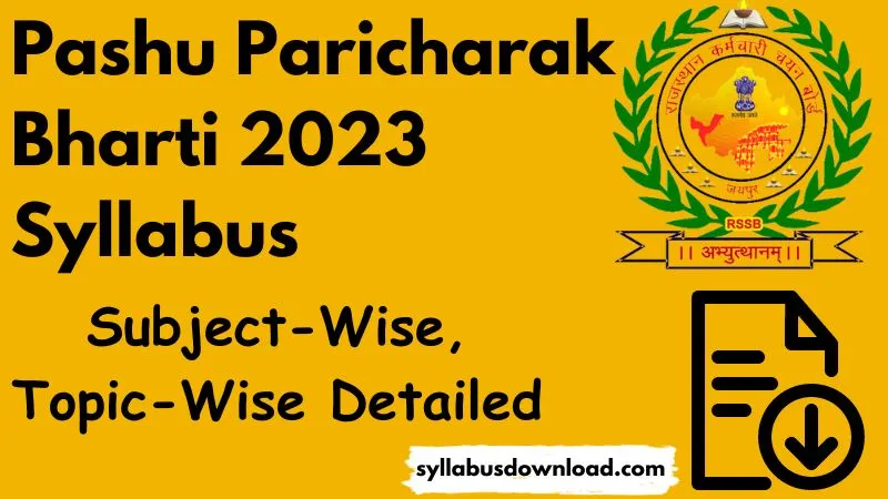 Pashu Paricharak Bharti 2023 Syllabus