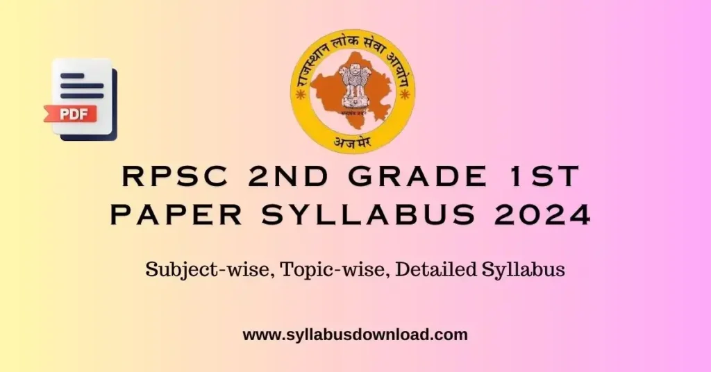 RPSC 2nd Grade 1st Paper Syllabus 2024
